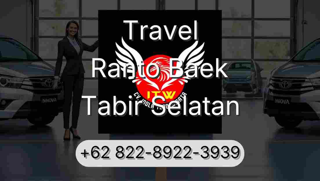 Travel Ranto Baek Tabir Selatan