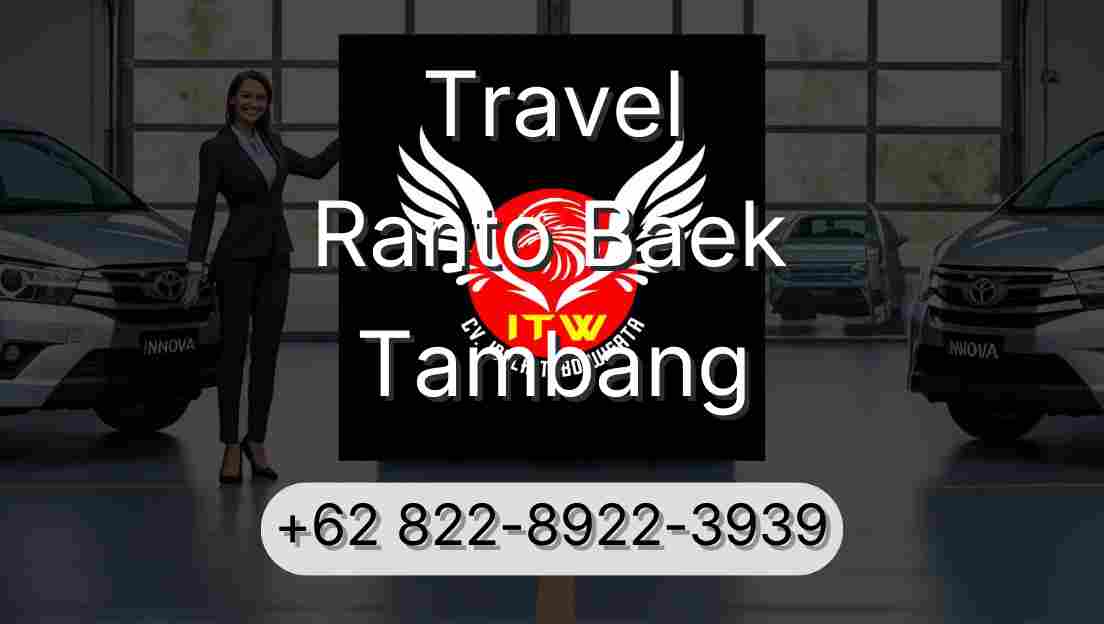 Travel Ranto Baek Tambang