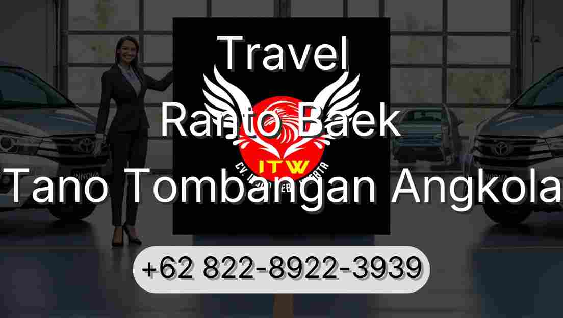 Travel Ranto Baek Tano Tombangan Angkola