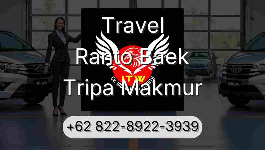 Travel Ranto Baek Tripa Makmur