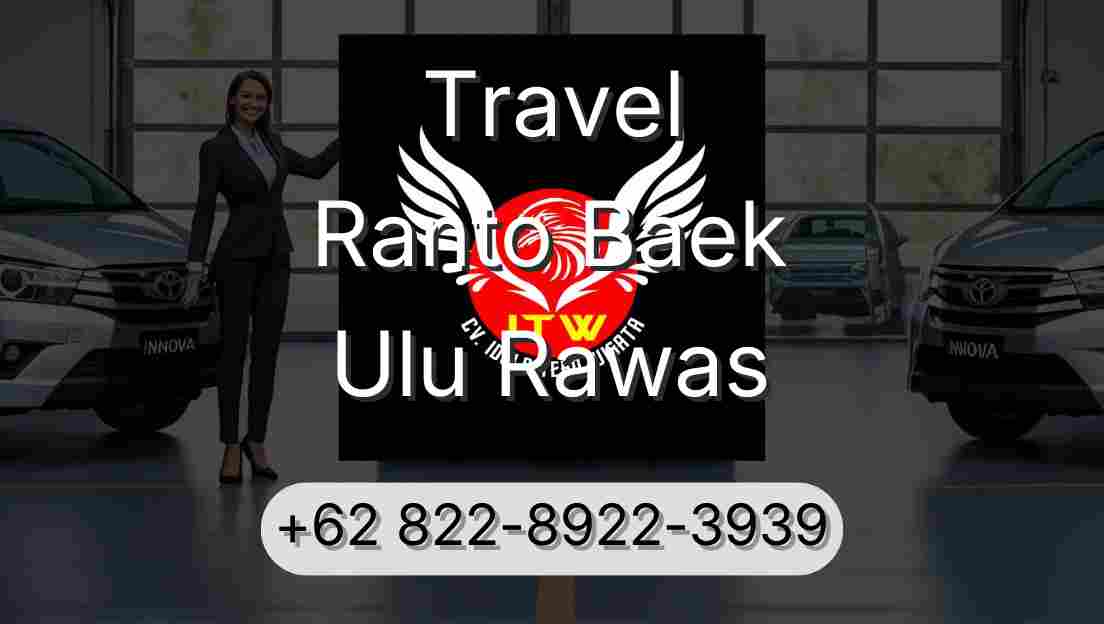 Travel Ranto Baek Ulu Rawas