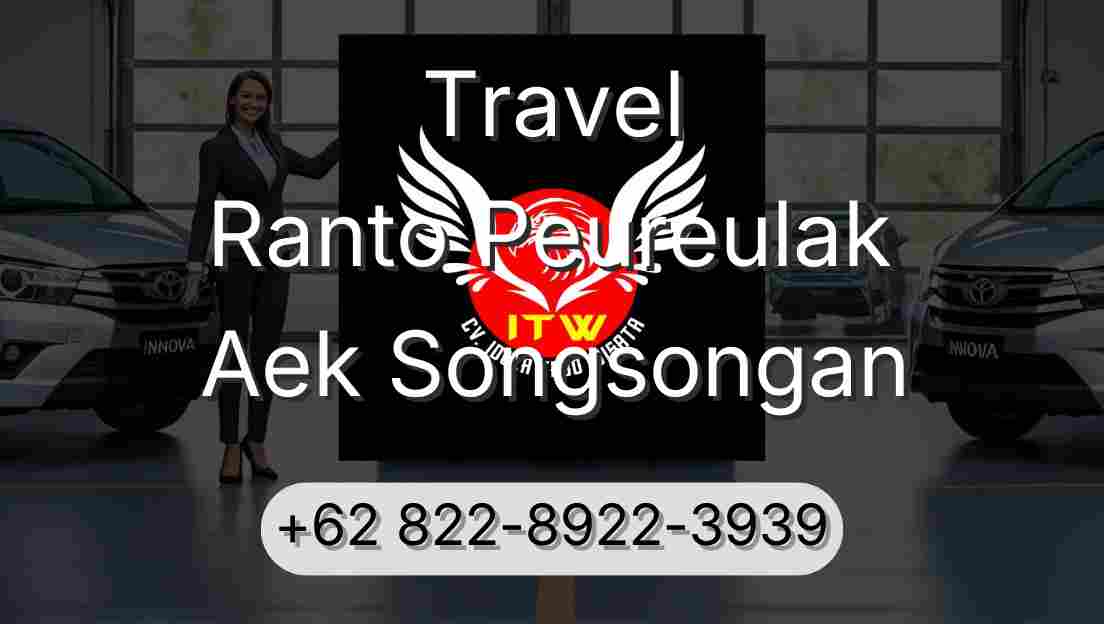 Travel Ranto Peureulak Aek Songsongan