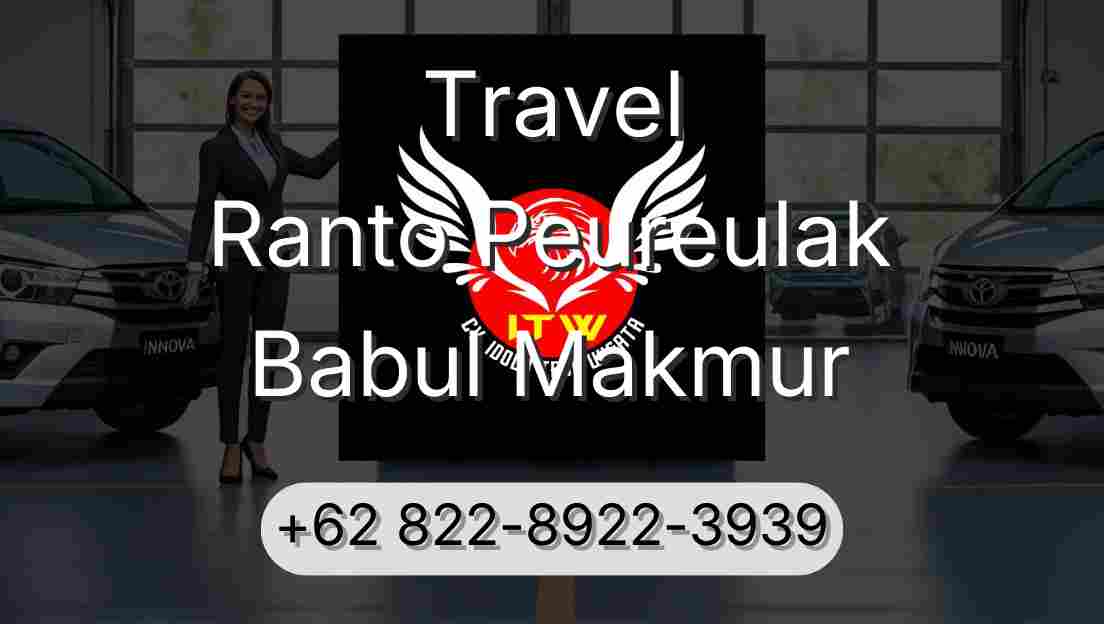 Travel Ranto Peureulak Babul Makmur