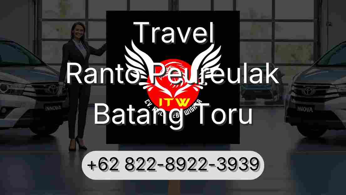 Travel Ranto Peureulak Batang Toru