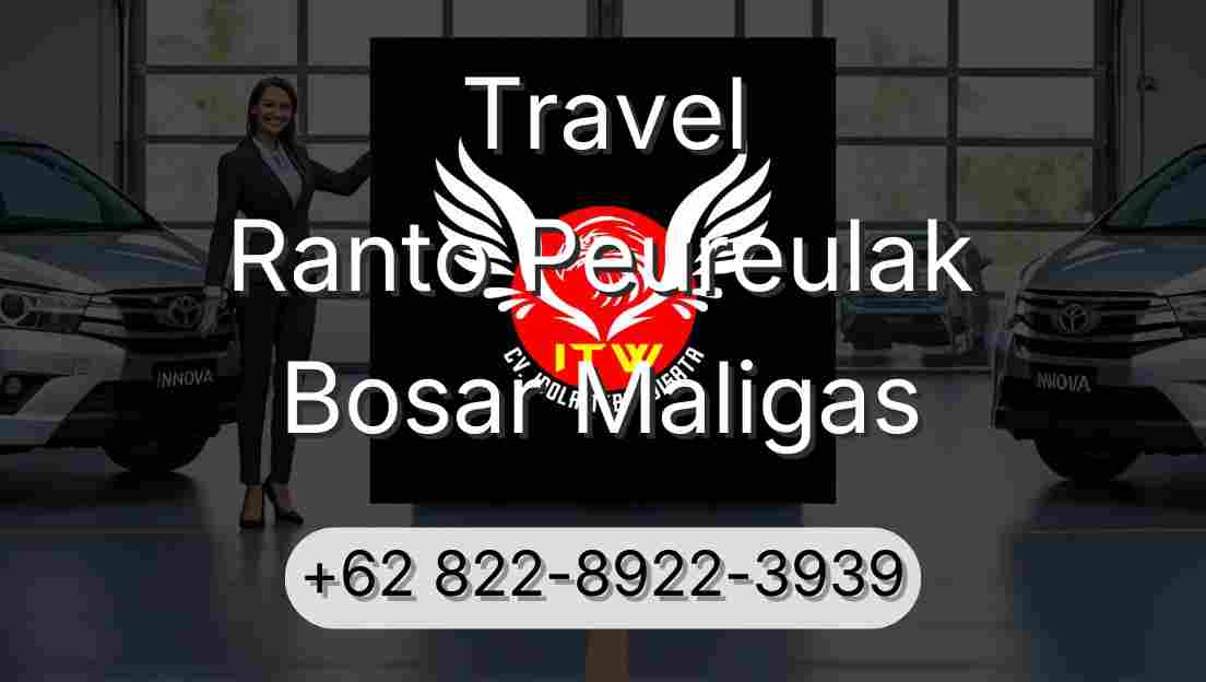 Travel Ranto Peureulak Bosar Maligas