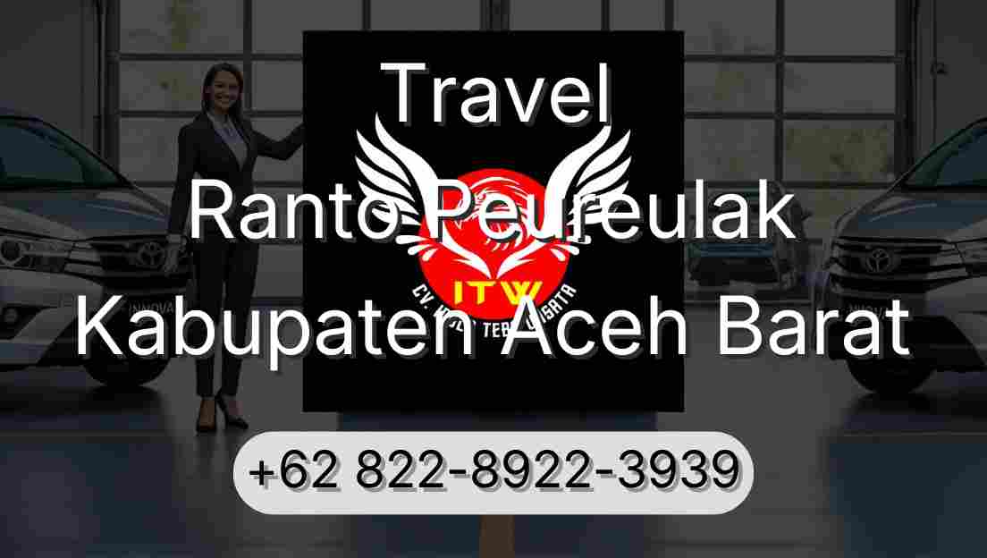 Travel Ranto Peureulak Kabupaten Aceh Barat