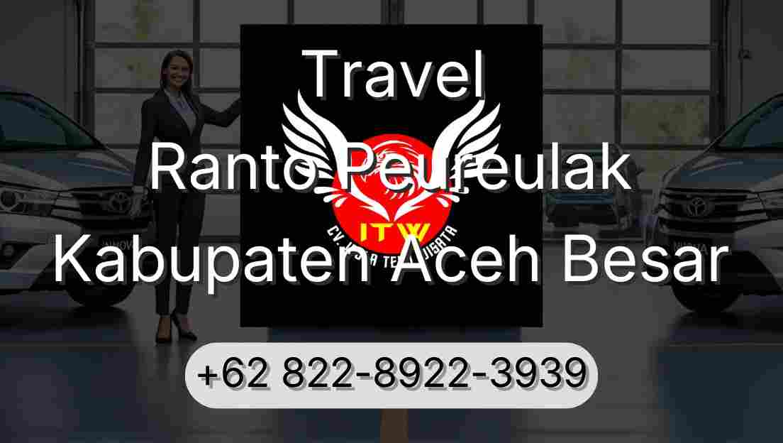 Travel Ranto Peureulak Kabupaten Aceh Besar