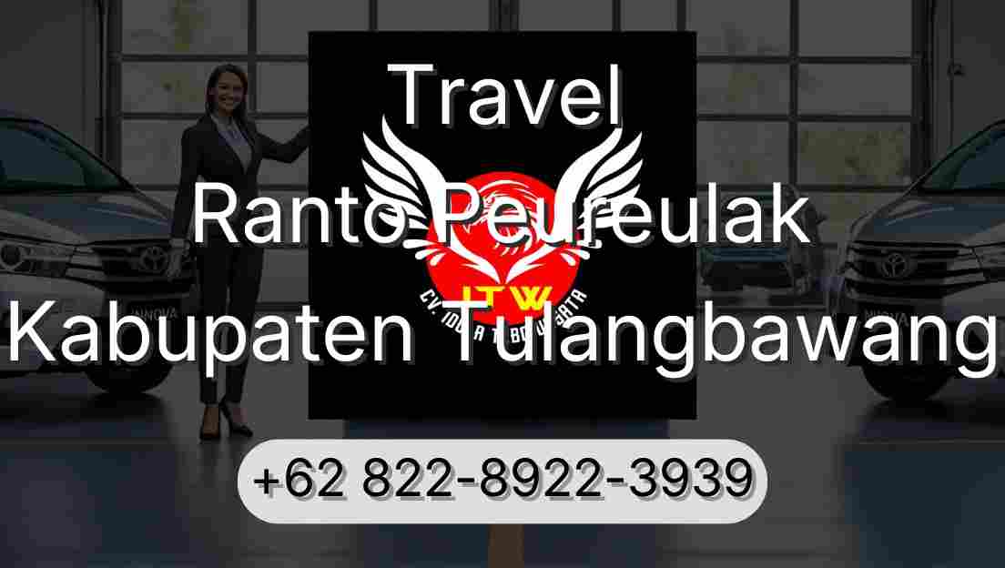 Travel Ranto Peureulak Kabupaten Tulangbawang