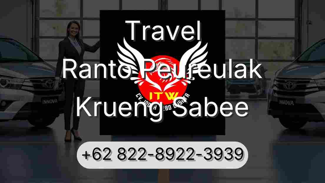 Travel Ranto Peureulak Krueng Sabee