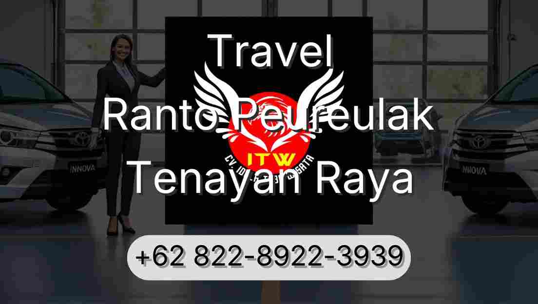 Travel Ranto Peureulak Tenayan Raya