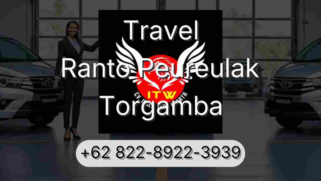 Travel Ranto Peureulak Torgamba