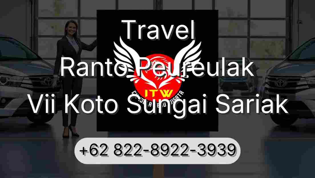 Travel Ranto Peureulak Vii Koto Sungai Sariak