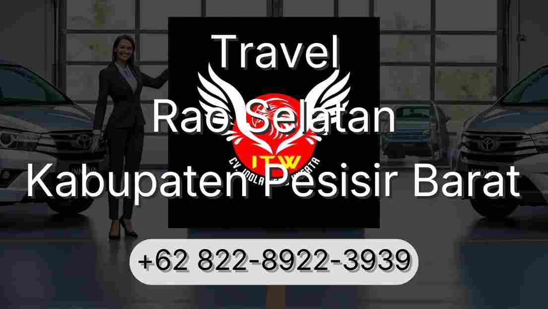 Travel Rao Selatan Kabupaten Pesisir Barat