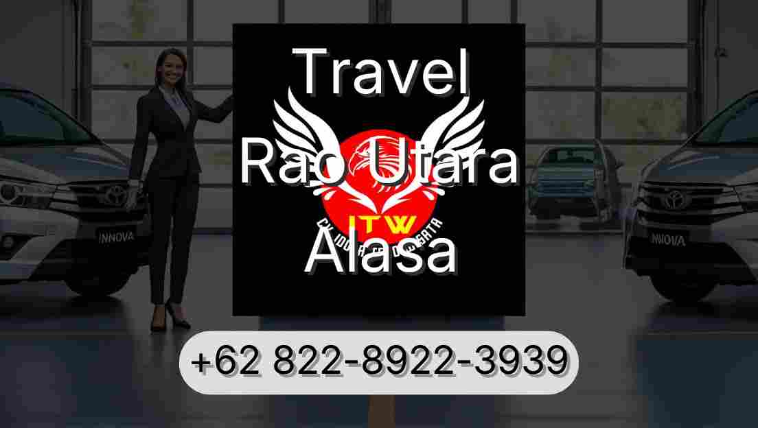 Travel Rao Utara Alasa