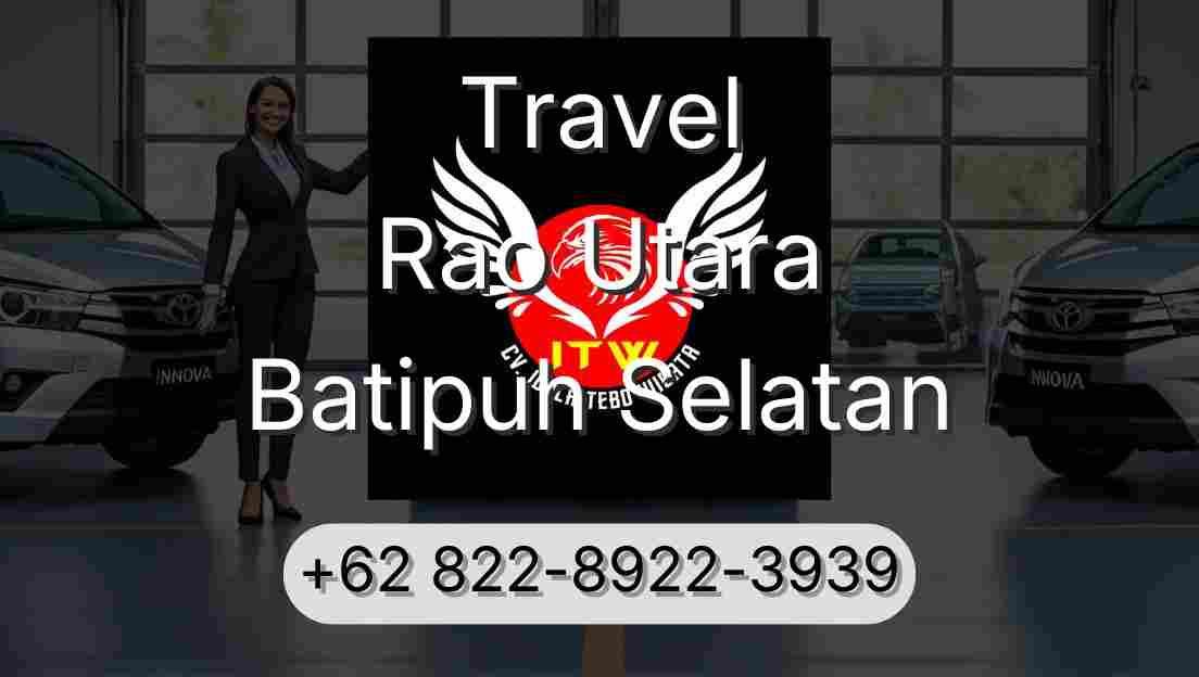 Travel Rao Utara Batipuh Selatan