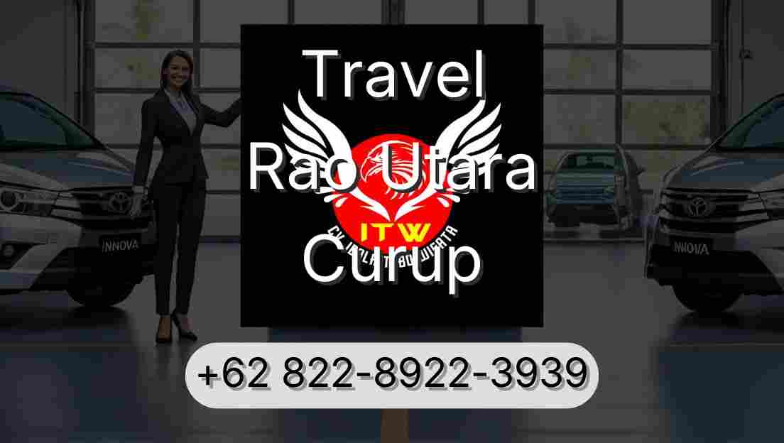 Travel Rao Utara Curup