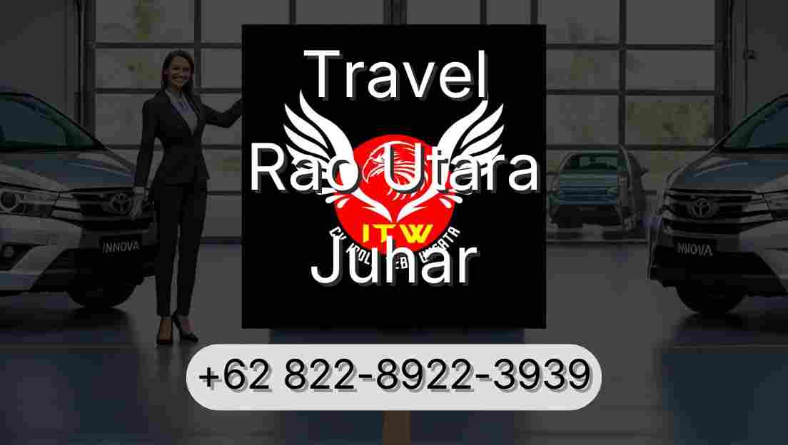 Travel Rao Utara Juhar