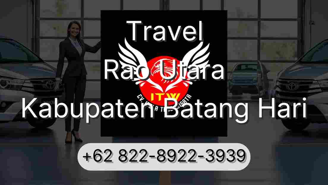 Travel Rao Utara Kabupaten Batang Hari
