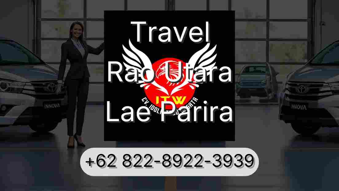 Travel Rao Utara Lae Parira