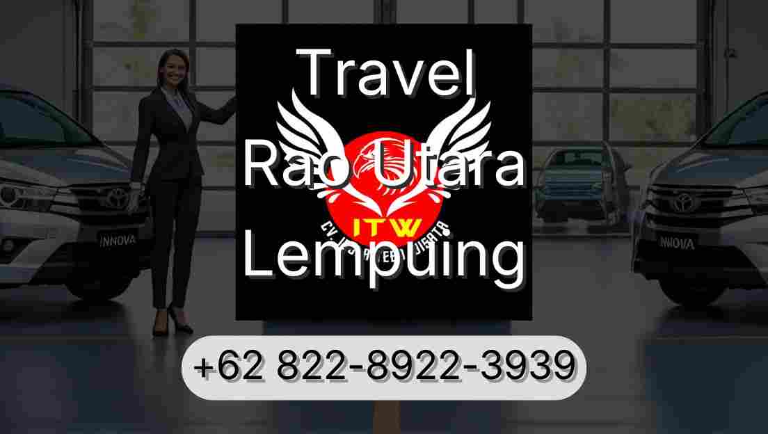 Travel Rao Utara Lempuing