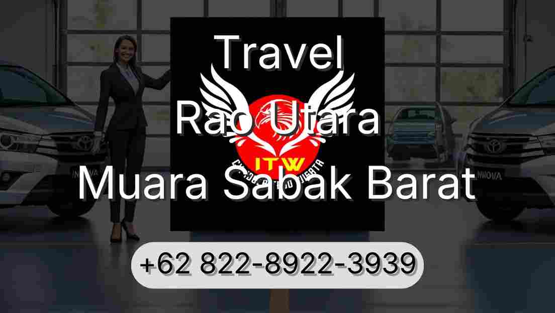 Travel Rao Utara Muara Sabak Barat