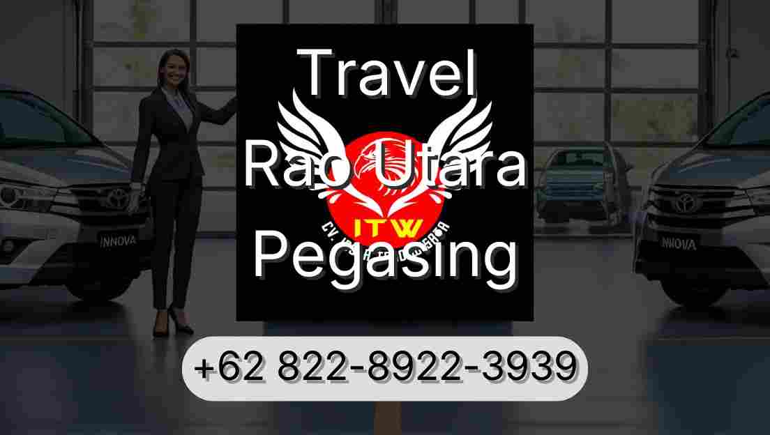 Travel Rao Utara Pegasing