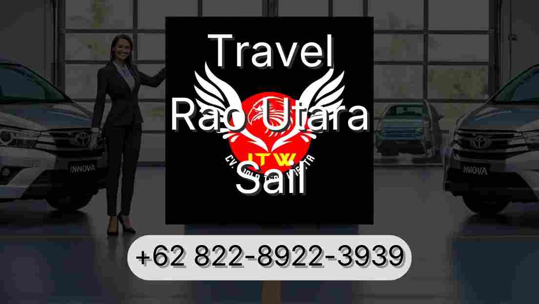 Travel Rao Utara Sail