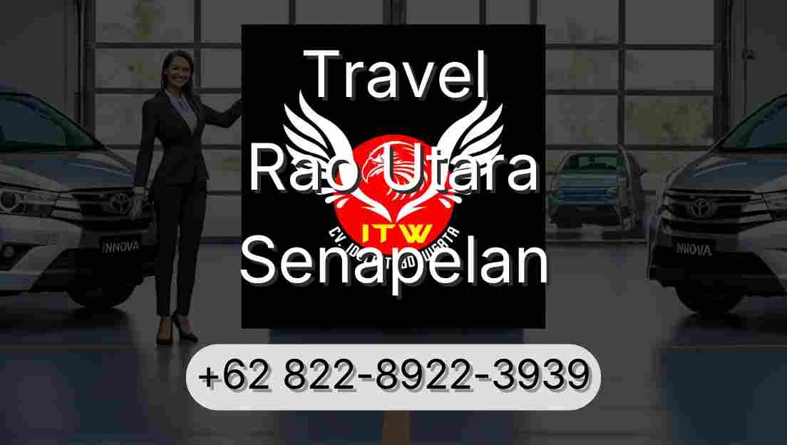 Travel Rao Utara Senapelan