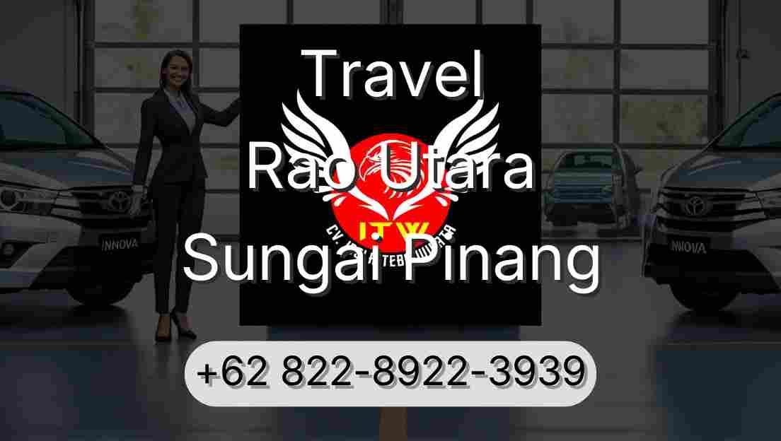 Travel Rao Utara Sungai Pinang