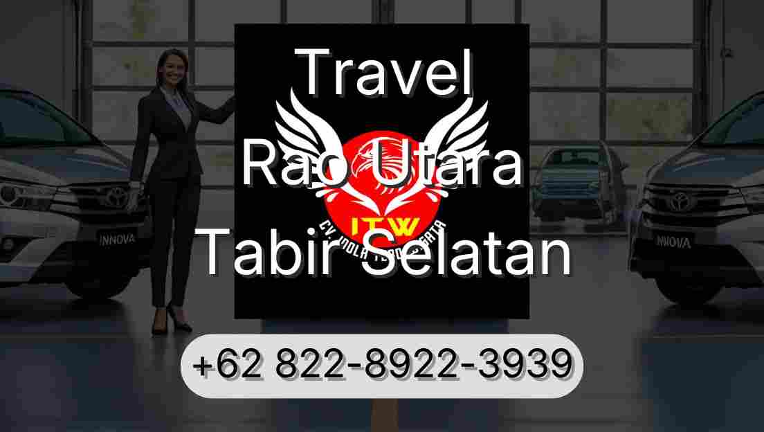 Travel Rao Utara Tabir Selatan