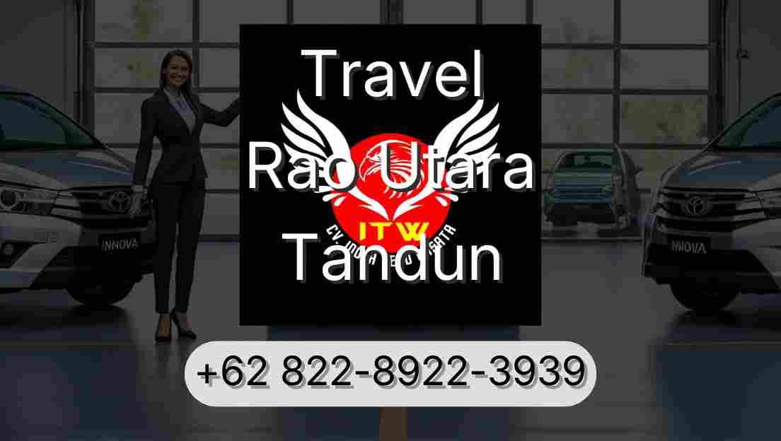 Travel Rao Utara Tandun