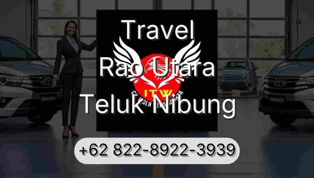 Travel Rao Utara Teluk Nibung