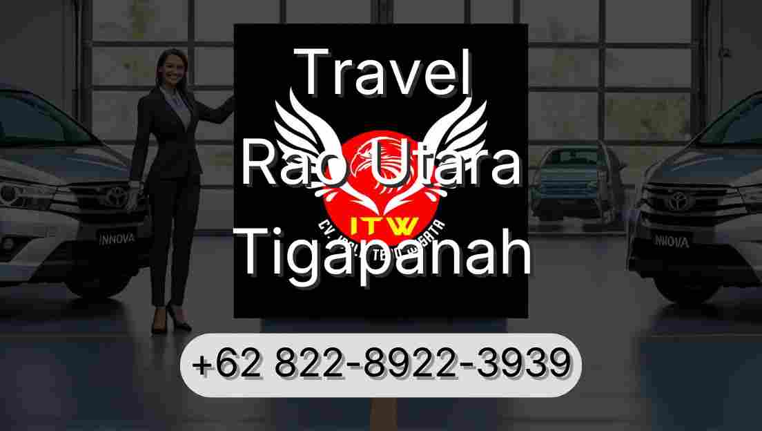 Travel Rao Utara Tigapanah