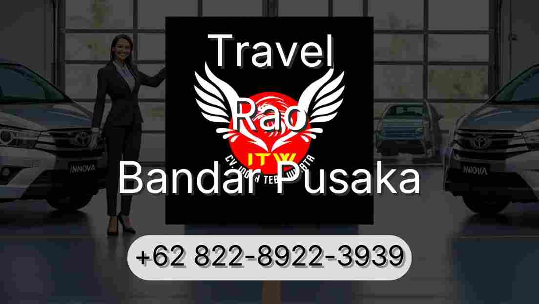 Travel Rao Bandar Pusaka