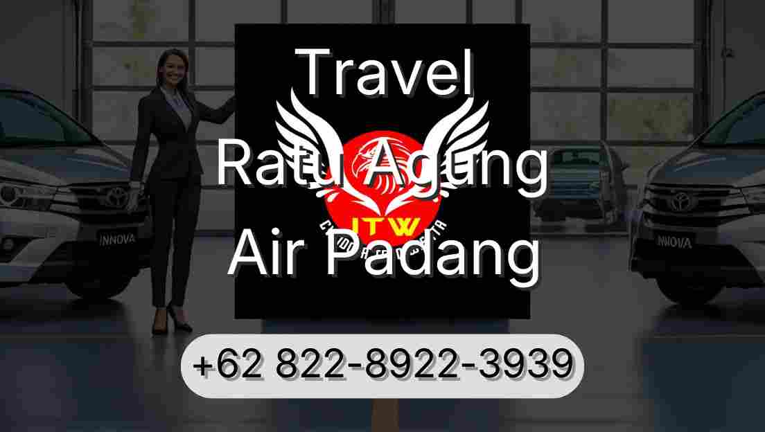 Travel Ratu Agung Air Padang