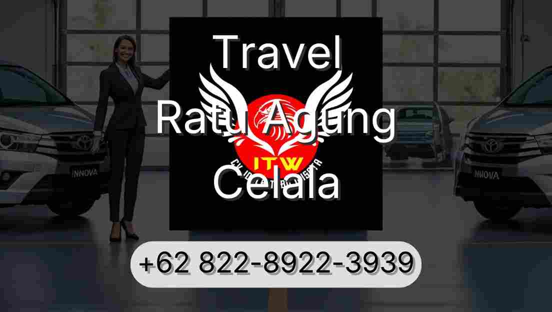 Travel Ratu Agung Celala