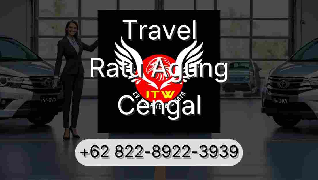 Travel Ratu Agung Cengal