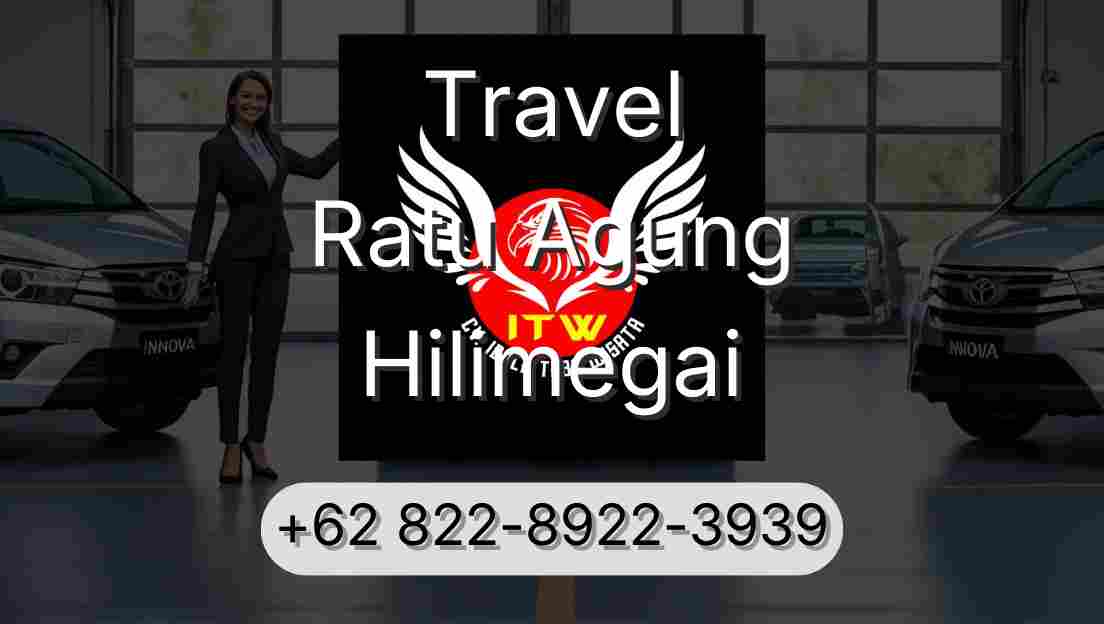 Travel Ratu Agung Hilimegai