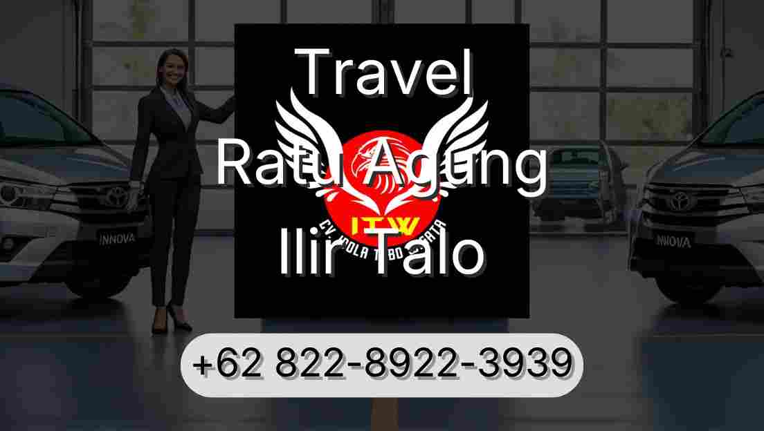 Travel Ratu Agung Ilir Talo