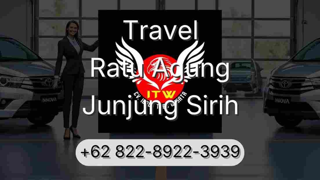 Travel Ratu Agung Junjung Sirih