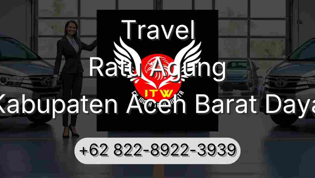 Travel Ratu Agung Kabupaten Aceh Barat Daya