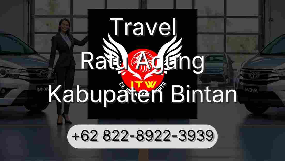 Travel Ratu Agung Kabupaten Bintan