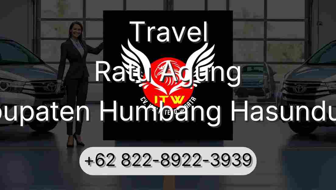 Travel Ratu Agung Kabupaten Humbang Hasundutan