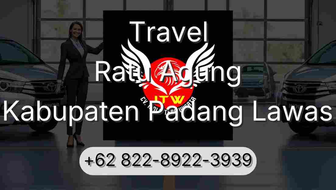 Travel Ratu Agung Kabupaten Padang Lawas
