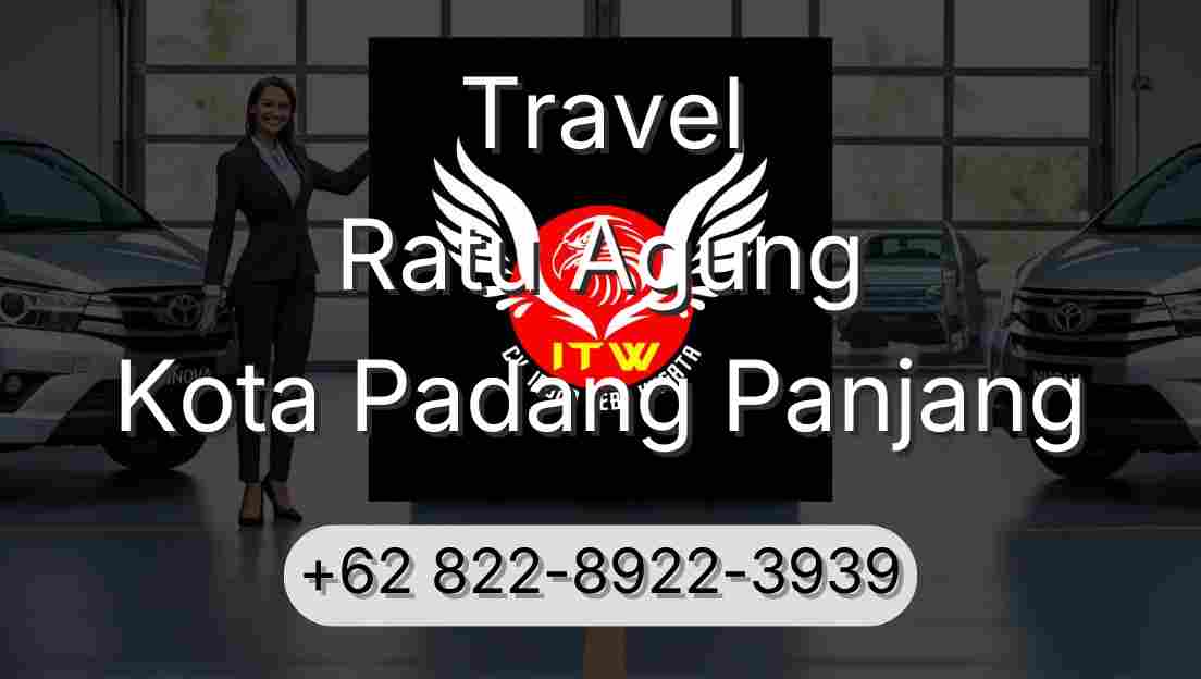 Travel Ratu Agung Kota Padang Panjang