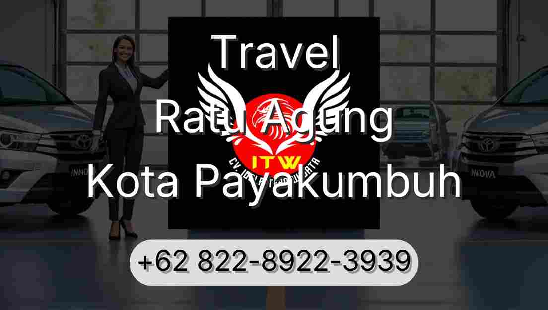 Travel Ratu Agung Kota Payakumbuh