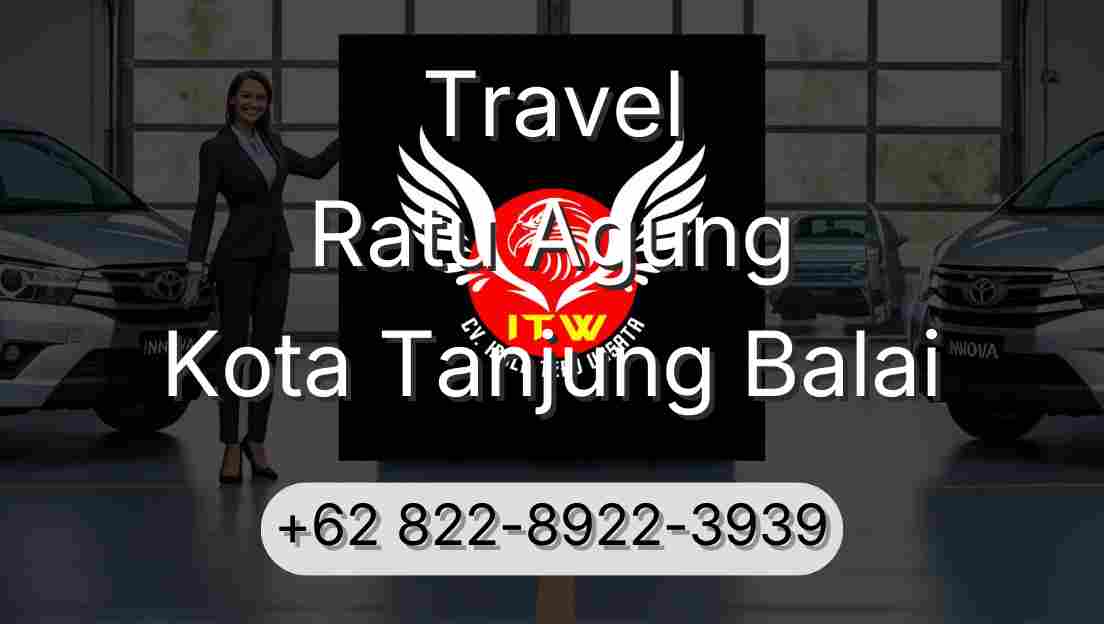 Travel Ratu Agung Kota Tanjung Balai