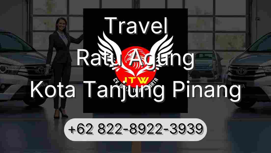 Travel Ratu Agung Kota Tanjung Pinang