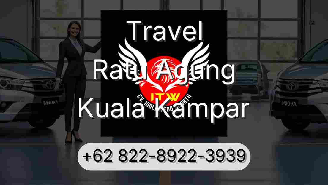 Travel Ratu Agung Kuala Kampar