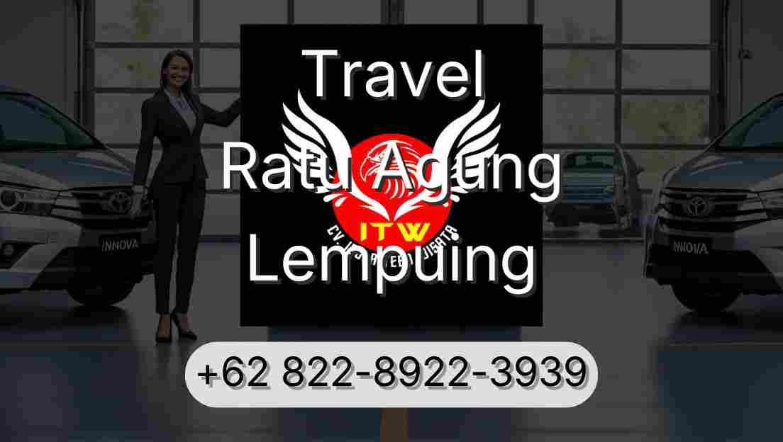 Travel Ratu Agung Lempuing
